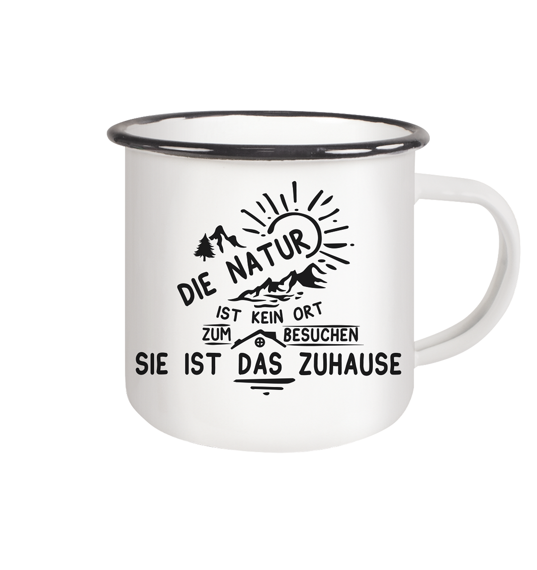 NATUR IST DAS ZUHAUSE - Emaille Tasse (Black)