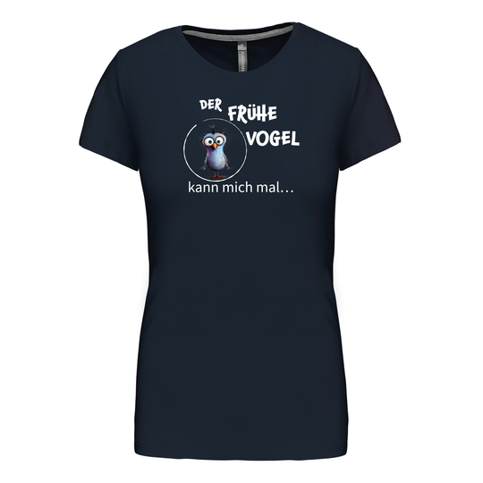 FRÜHER VOGEL - Damen Basic T-Shirt