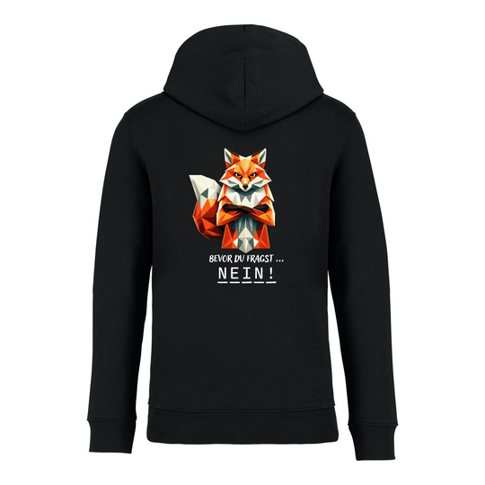 BEVOR DU FRAGST FUCHS (Rückendruck) - Bio-Hoodie Unisex