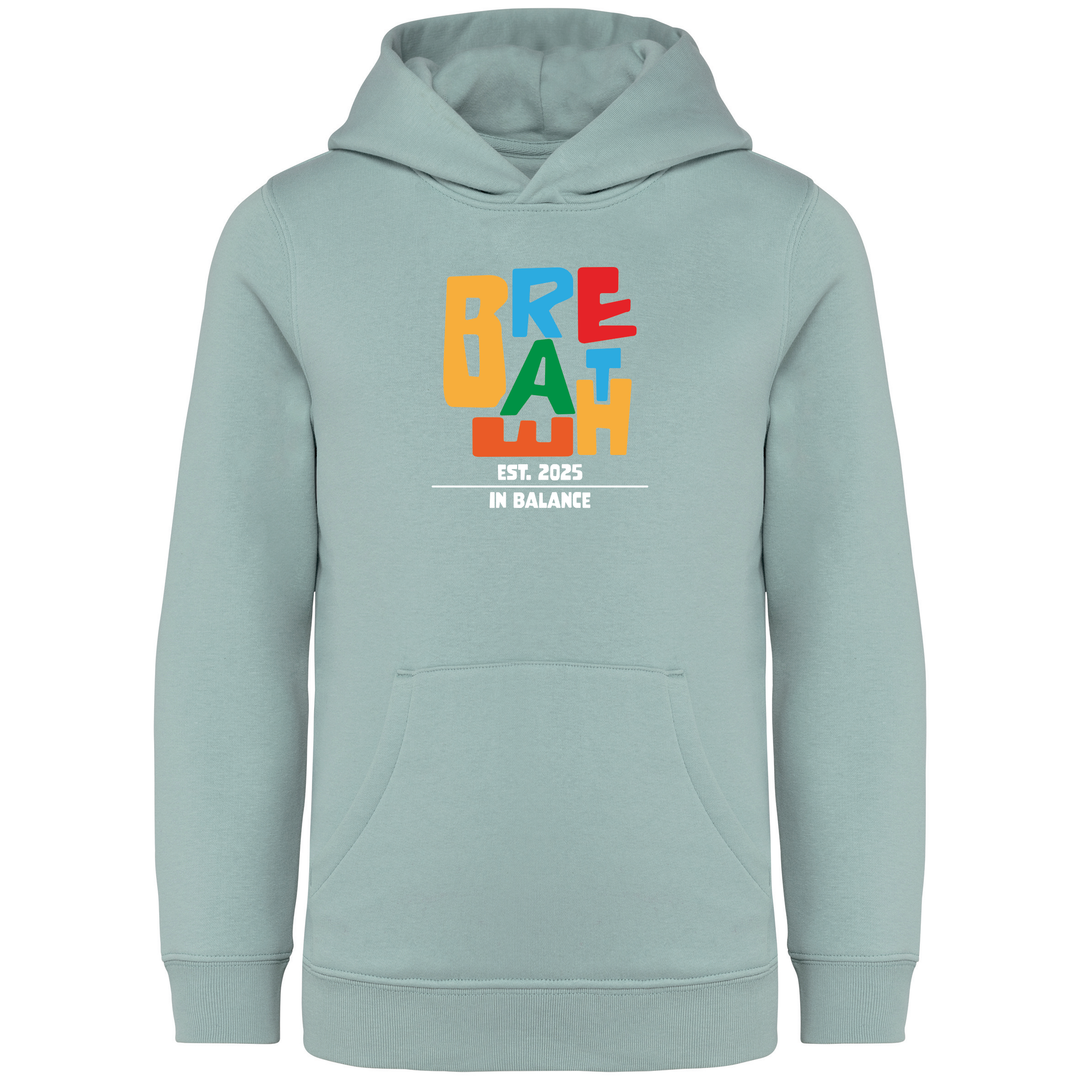 BREATHE - Kinder Bio Hoodie
