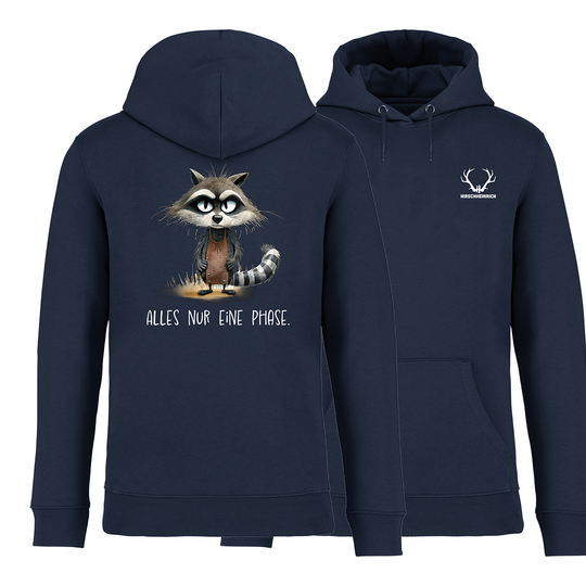 ALLES NUR EINE PHASE - Bio Hoodie Unisex