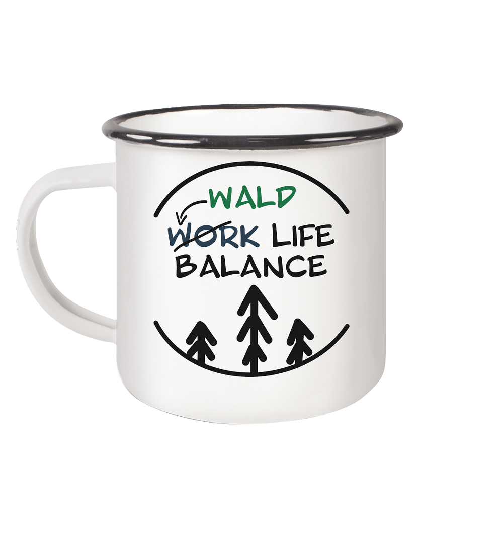 WALD LIFE BALANCE  - Emaille Tasse