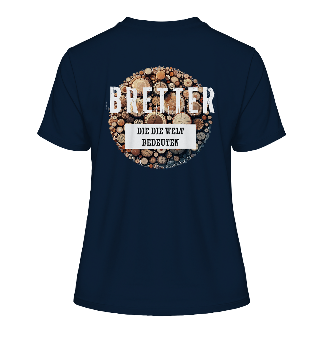 BRETTER DER WELT - Damen Bio T-Shirt (Backprint)