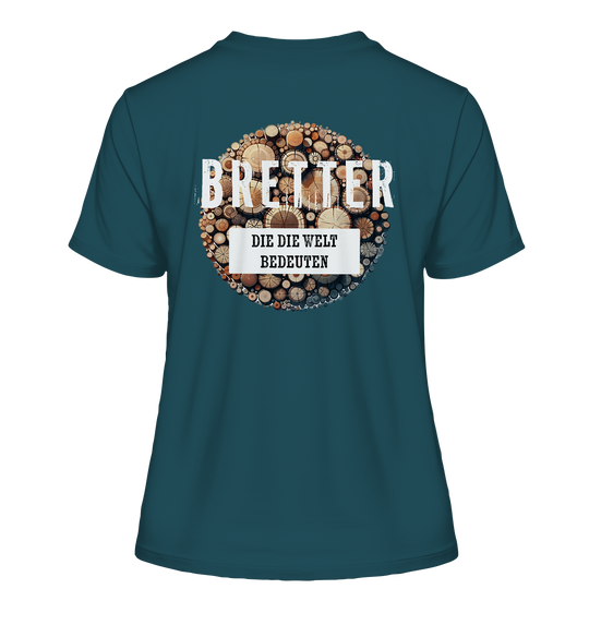 BRETTER DER WELT - Damen Bio T-Shirt (Backprint)