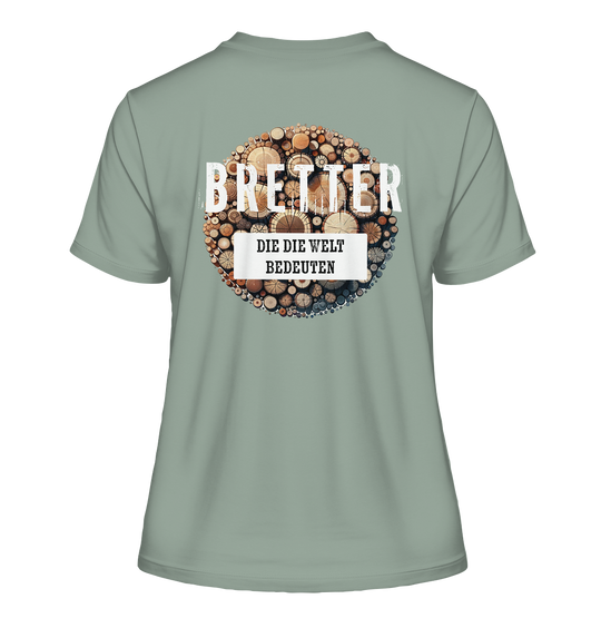 BRETTER DER WELT - Damen Bio T-Shirt (Backprint)