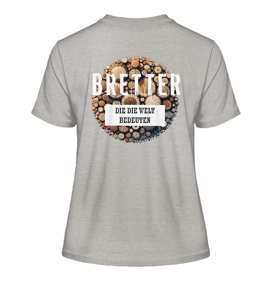 BRETTER DER WELT - Damen Bio T-Shirt (Backprint)