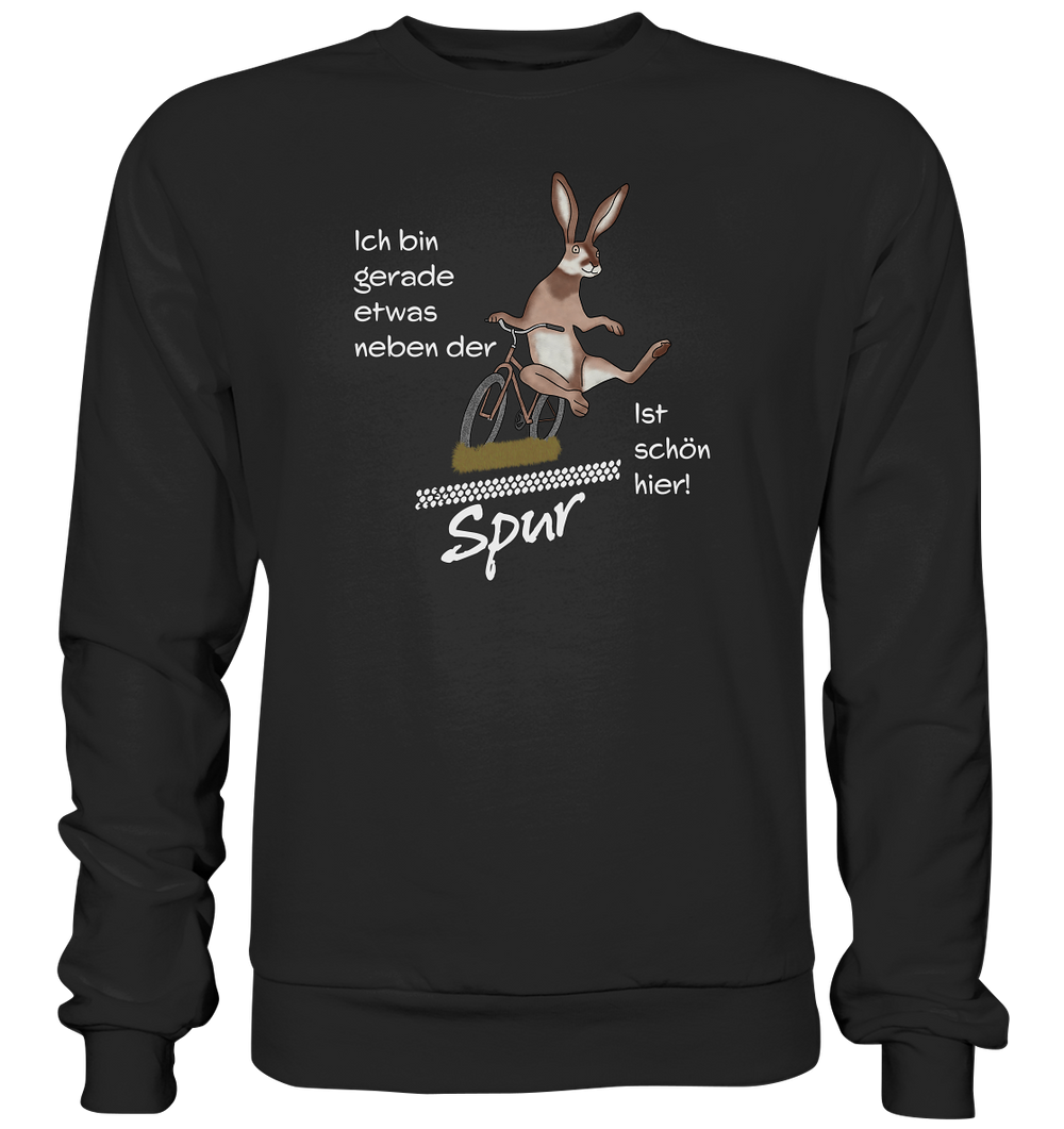 NEBEN DER SPUR - HASE - Basic Sweatshirt