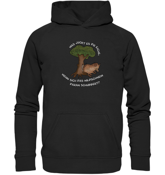 WAS JUCKT ES DIE EICHE - Hoodie Unisex