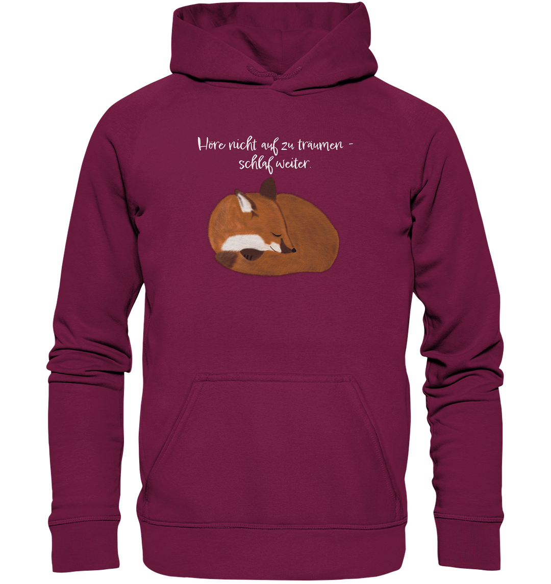 HÖRE NICHT AUF ZU TRÄUMEN - Basic Unisex Hoodie