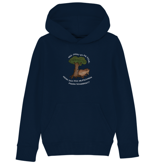 WAS JUCKT ES DIE EICHE - Kinder Bio Hoodie