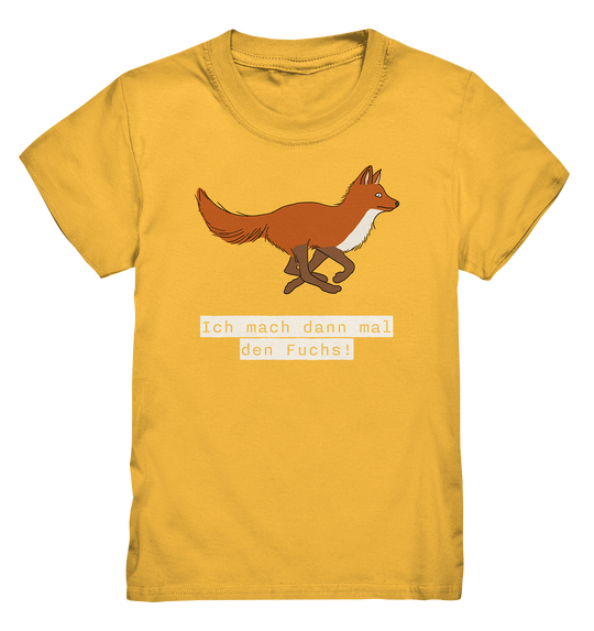 ICH MACH DANN MAL DEN FUCHS - Kinder Premium T-Shirt