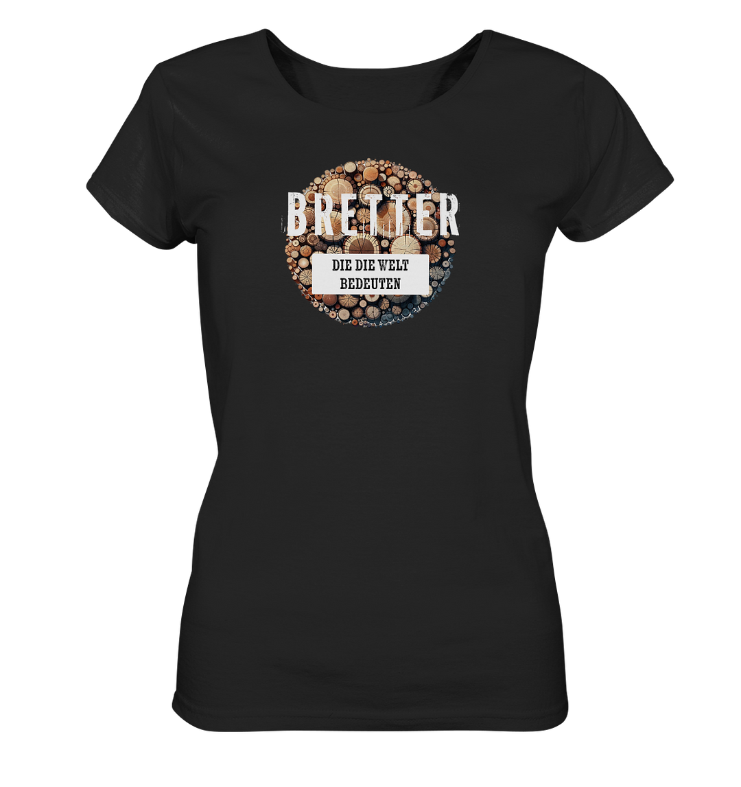 BRETTER DER WELT - Ladies Organic Shirt