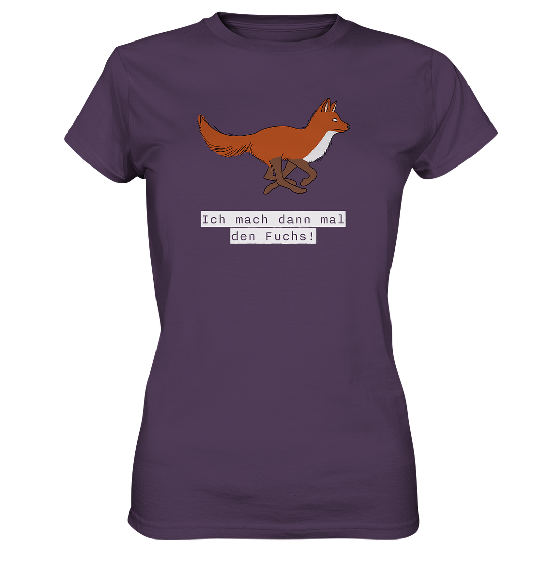 ICH MACH DANN MAL DEN FUCHS - Damen Premium T-Shirt