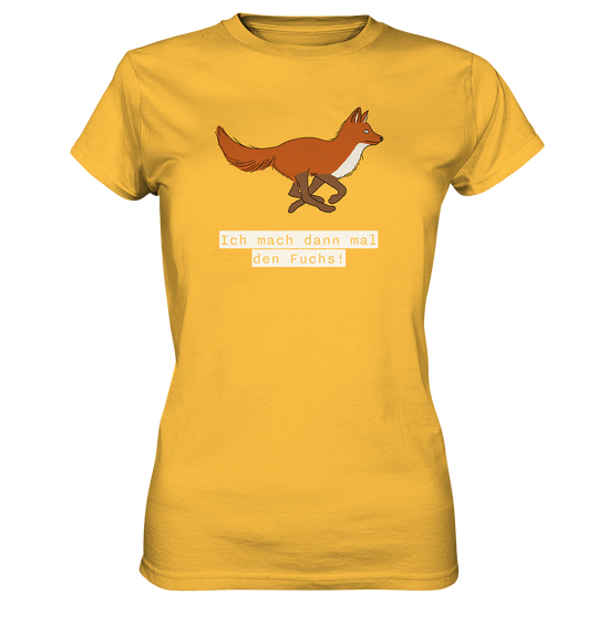 ICH MACH DANN MAL DEN FUCHS - Damen Premium T-Shirt