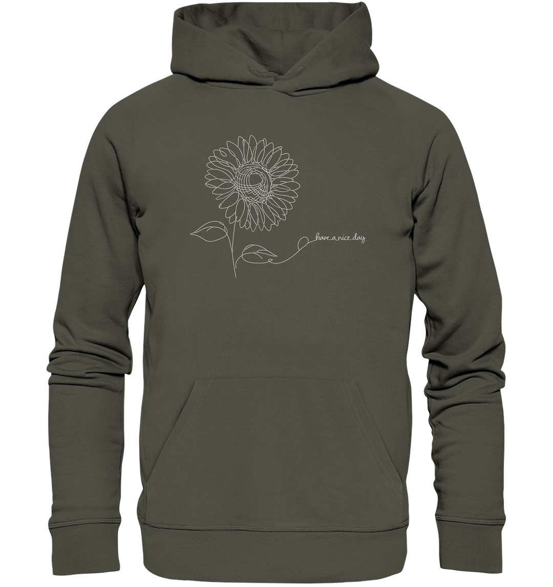 HAVE A NICE DAY - Bio Hoodie Unisex