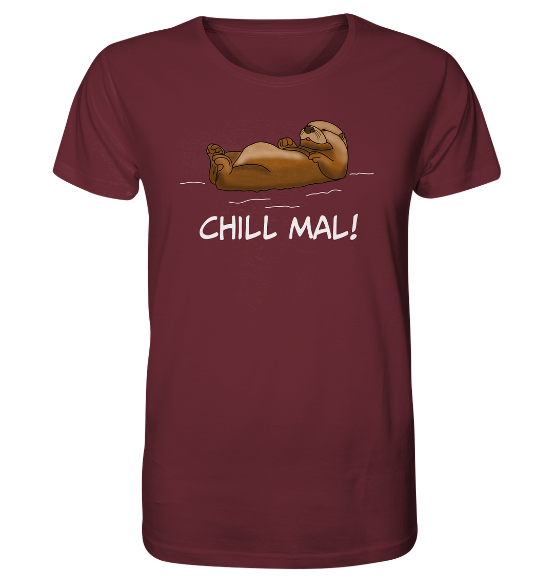 ChILL MAL OTTER - Organic Shirt