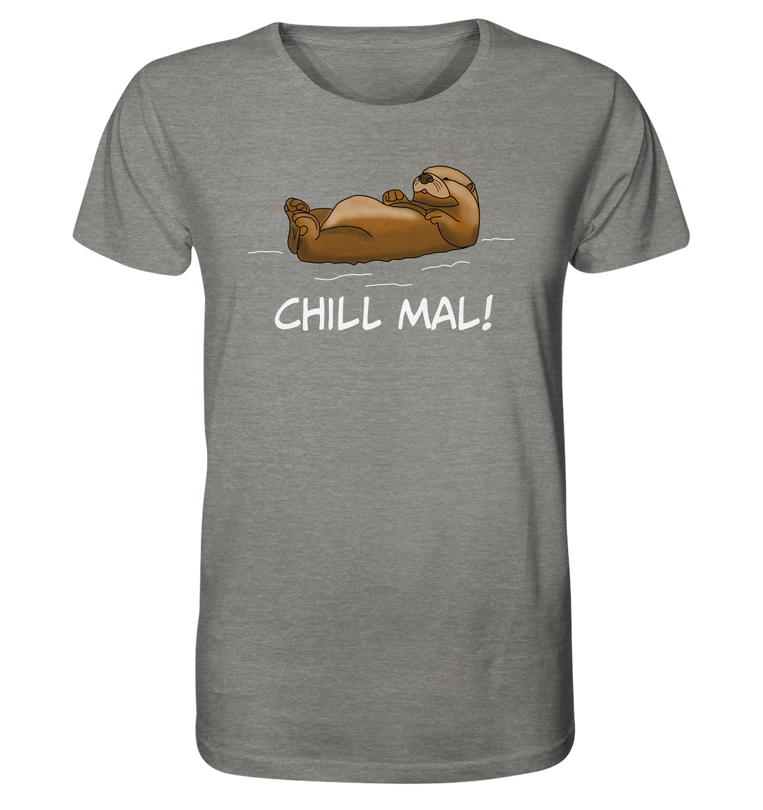 ChILL MAL OTTER - Organic Shirt