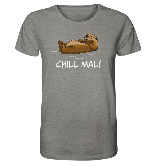 ChILL MAL OTTER - Organic Shirt