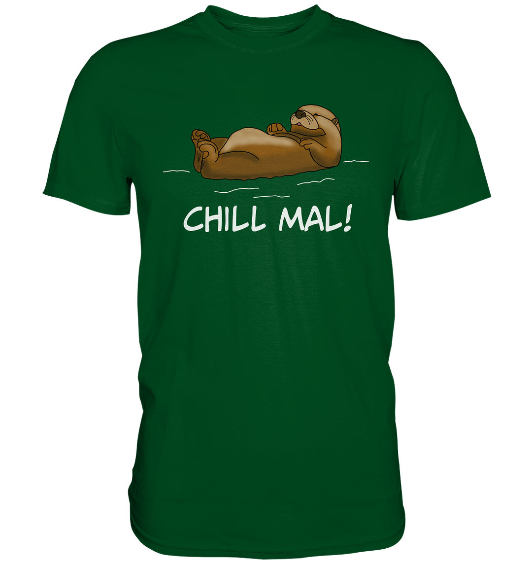 CHILL MAL OTTER - Herren Premium T-Shirt