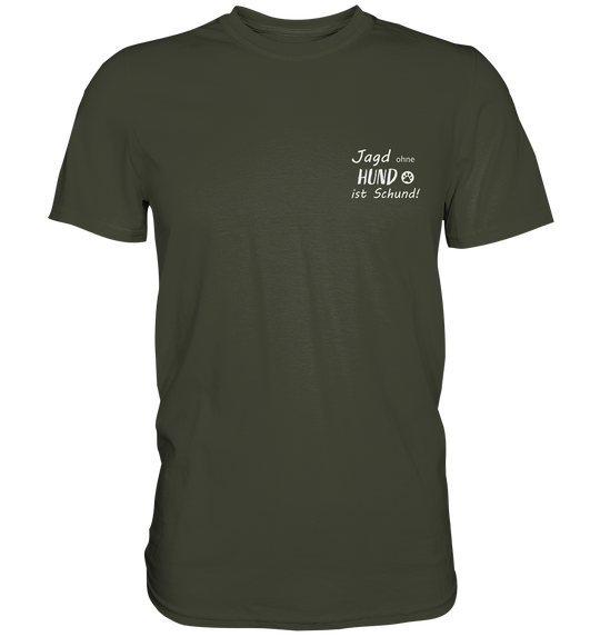 JAGD OHNE HUND - Herren Premium T-Shirt